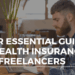 Your Essential Guide to Health Insurance for Freelancers - Alliance Health